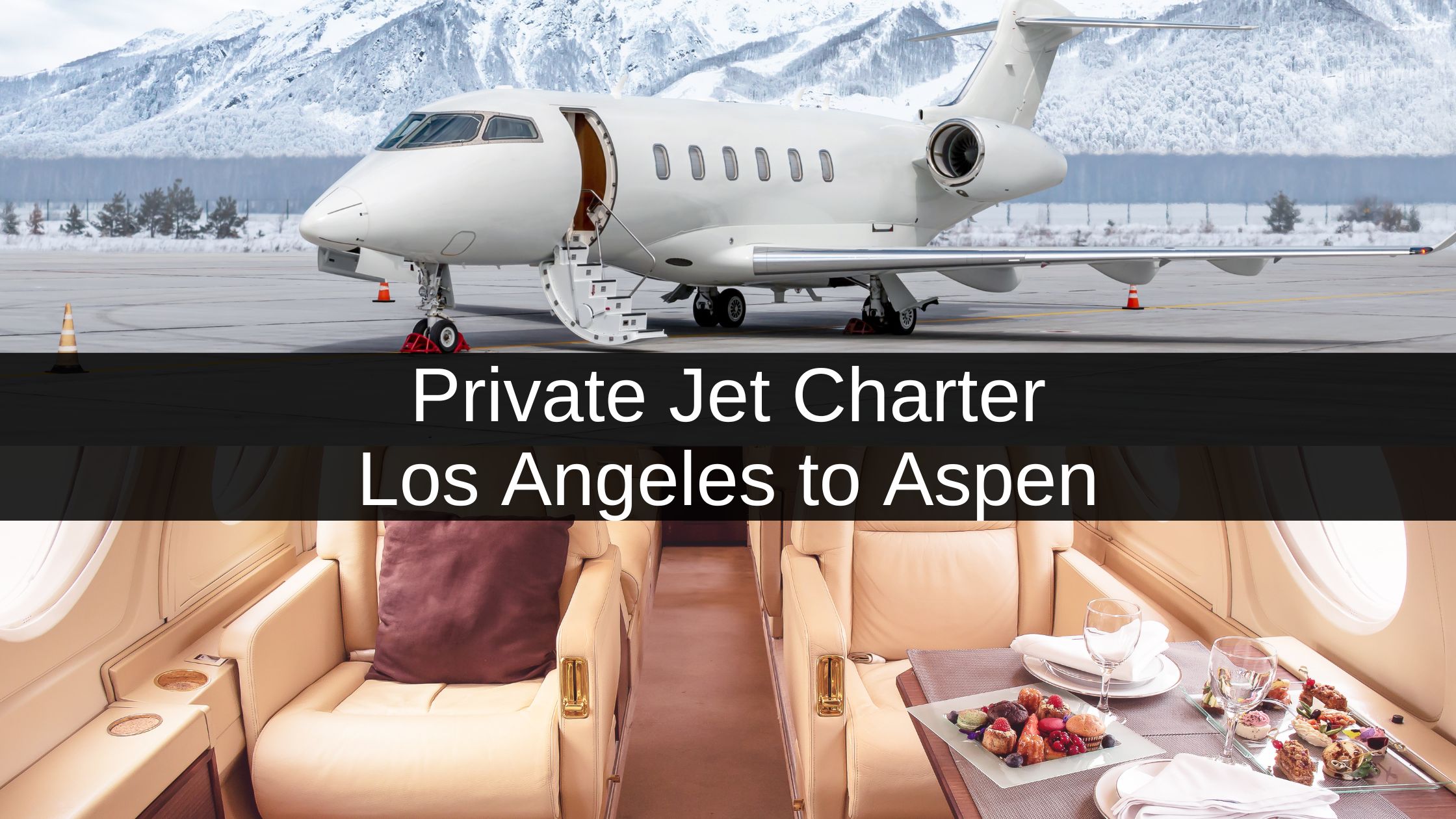 Private Jet Charter Los Angeles to Aspen