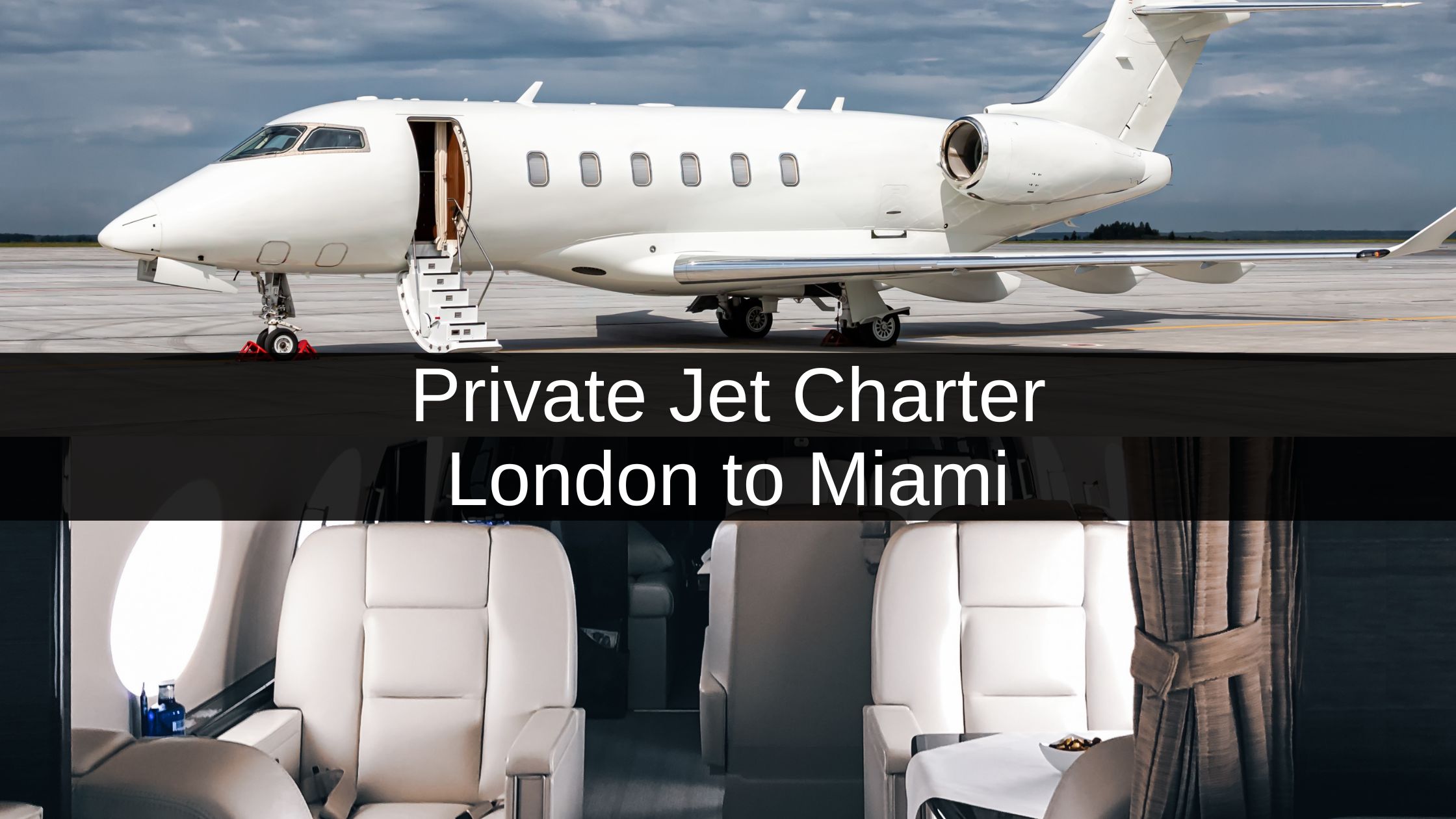 Private Jet Charter London to Miami