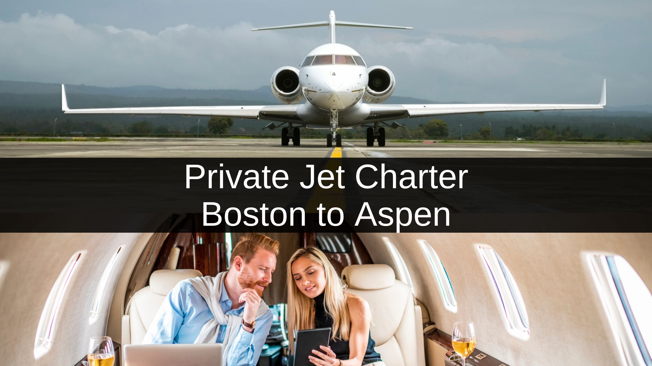 Private Jet Charter from Boston to Aspen