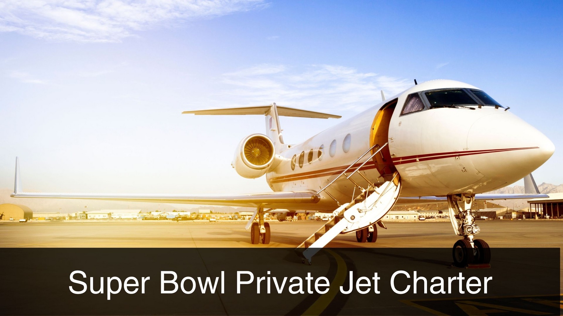 Private Jet to Super Bowl 2024
