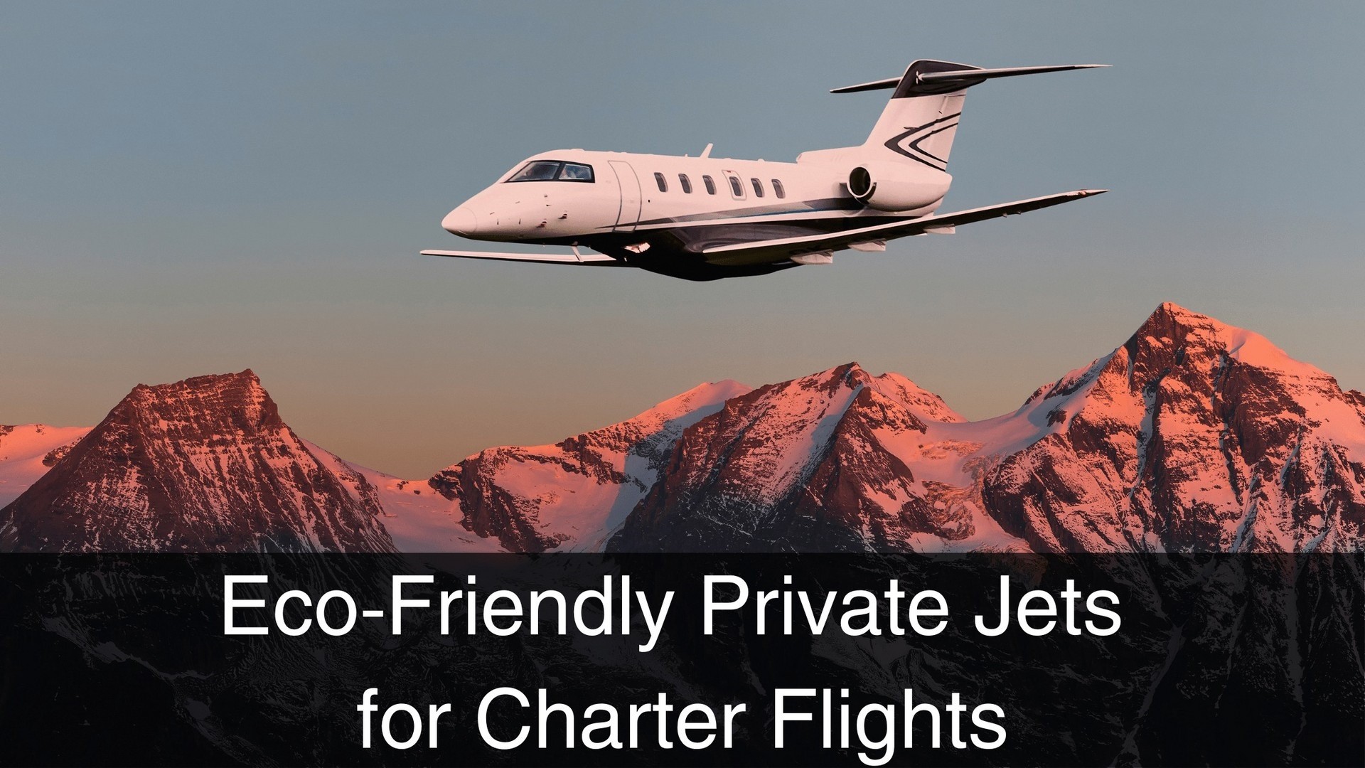 Eco-Friendly Private Jets for Charter Flights