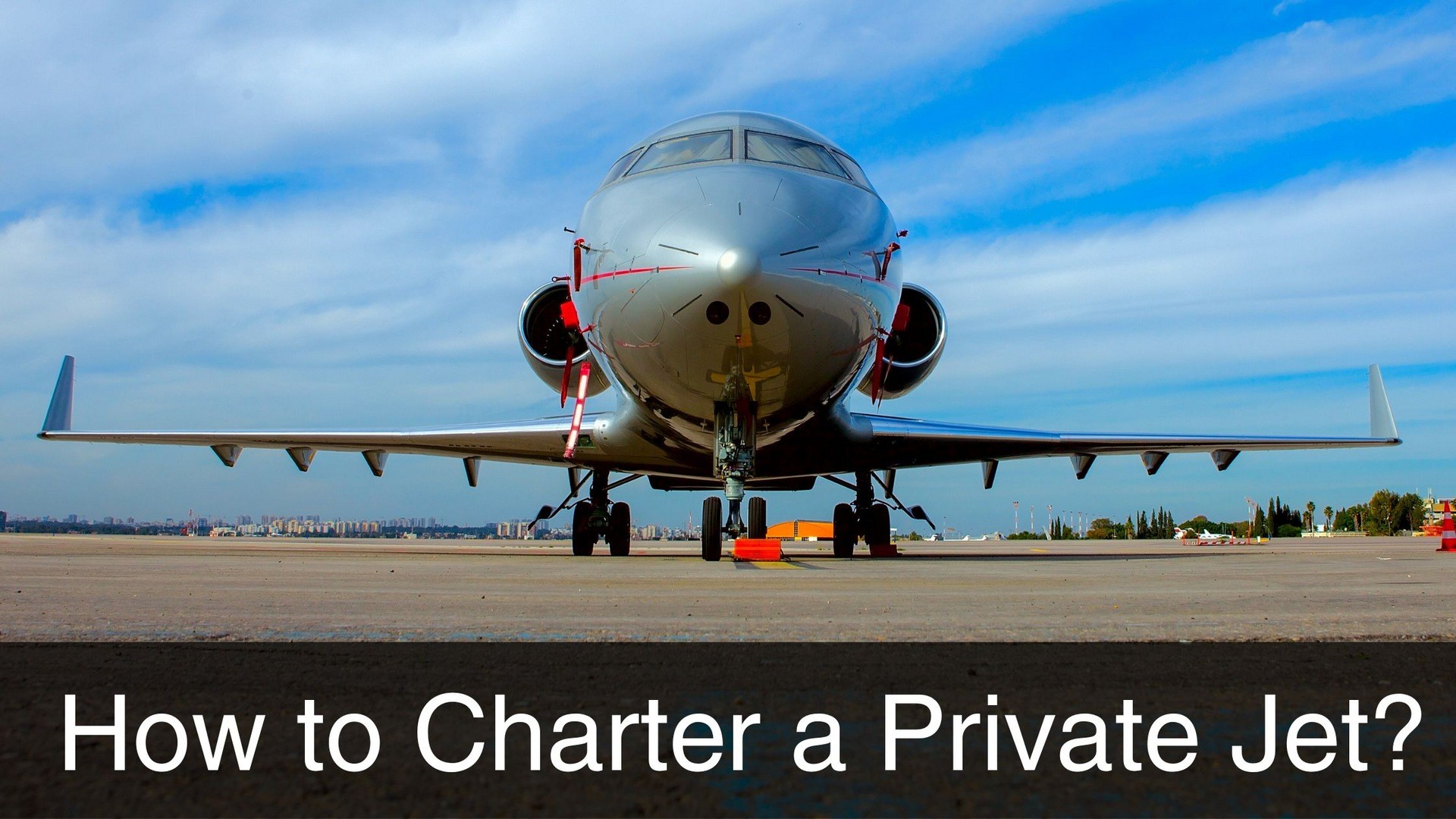How to Charter a Private Jet?