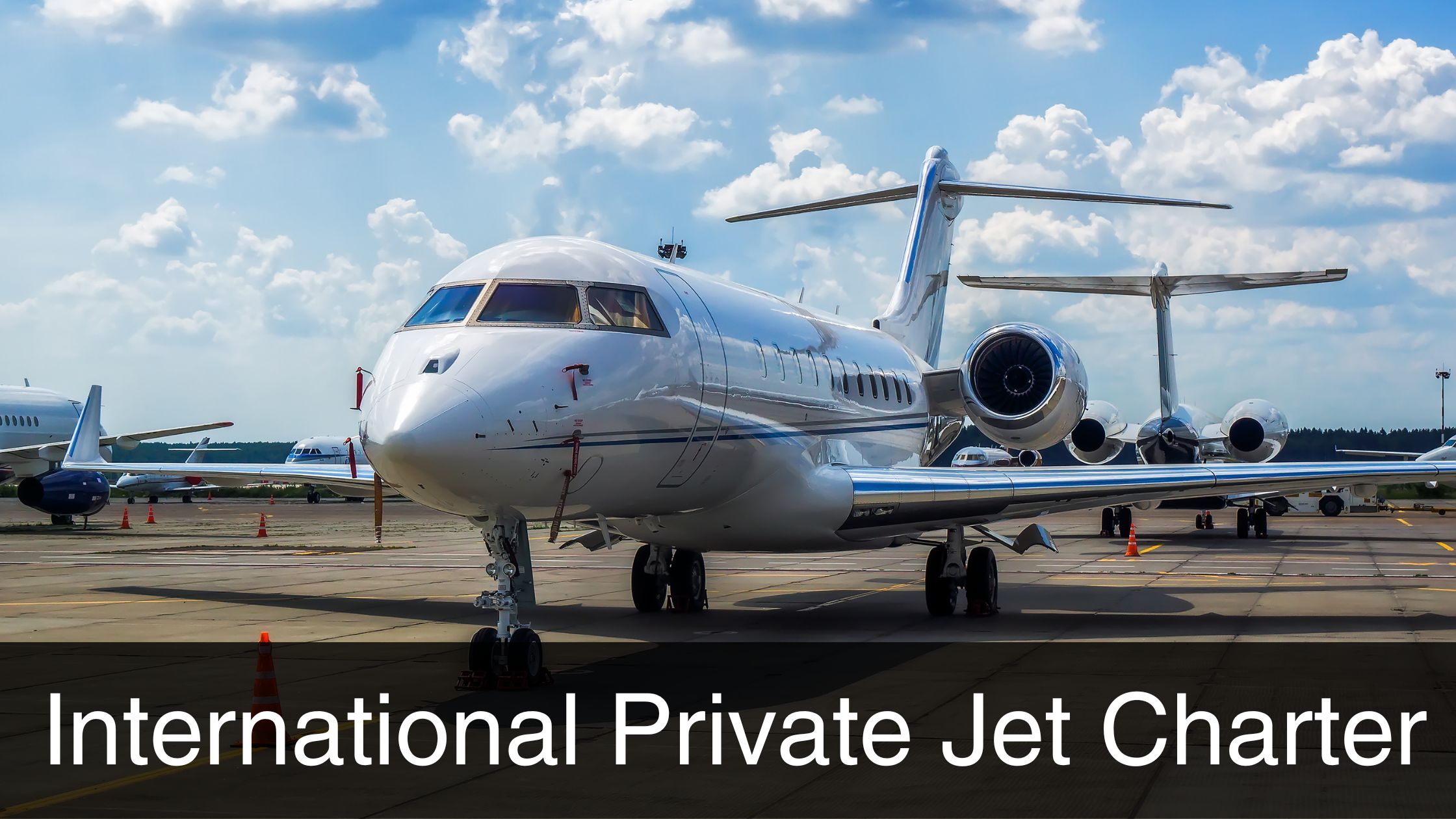 International Private Jet Charter