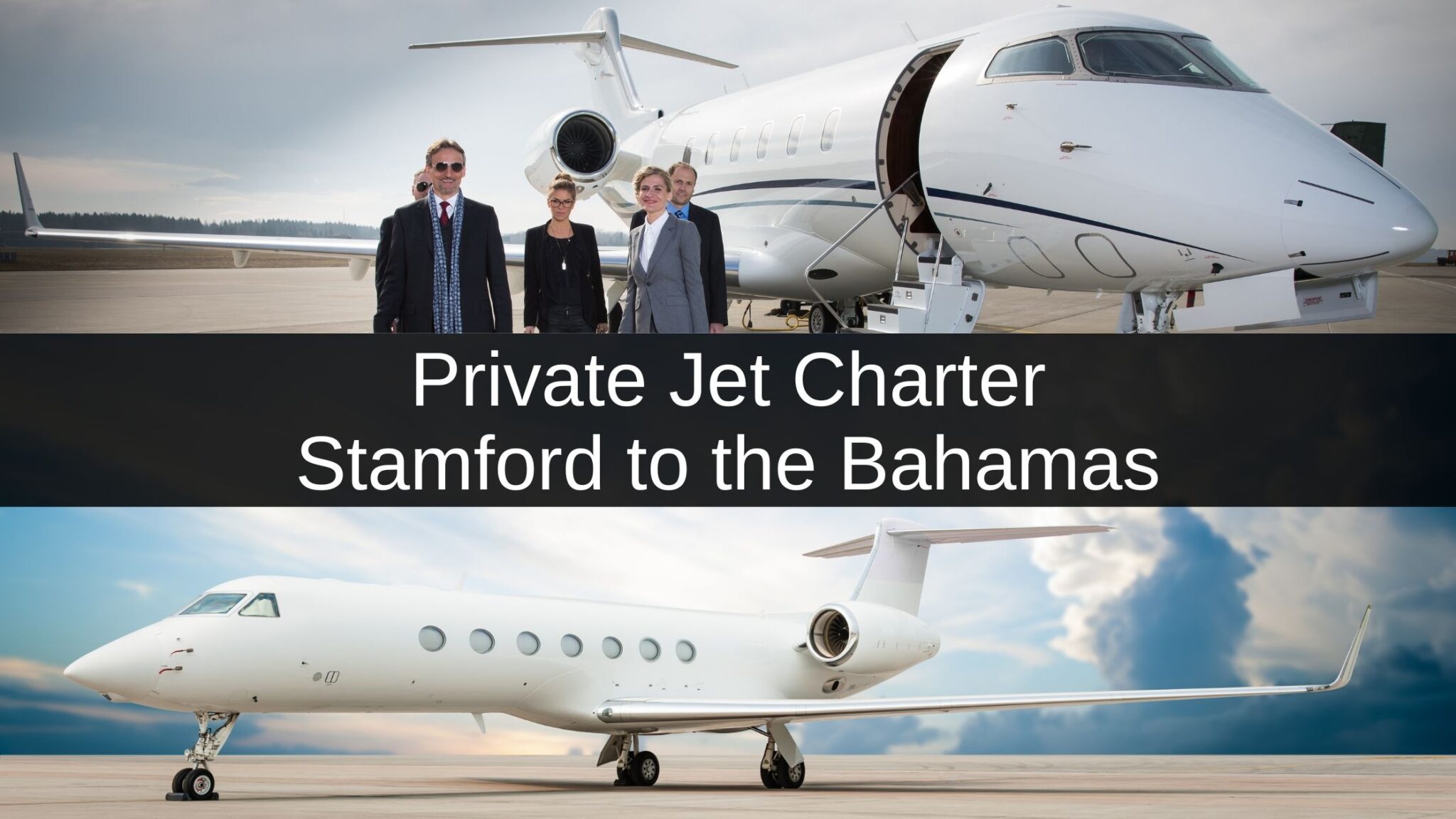 Private Jet Stamford to the Bahamas