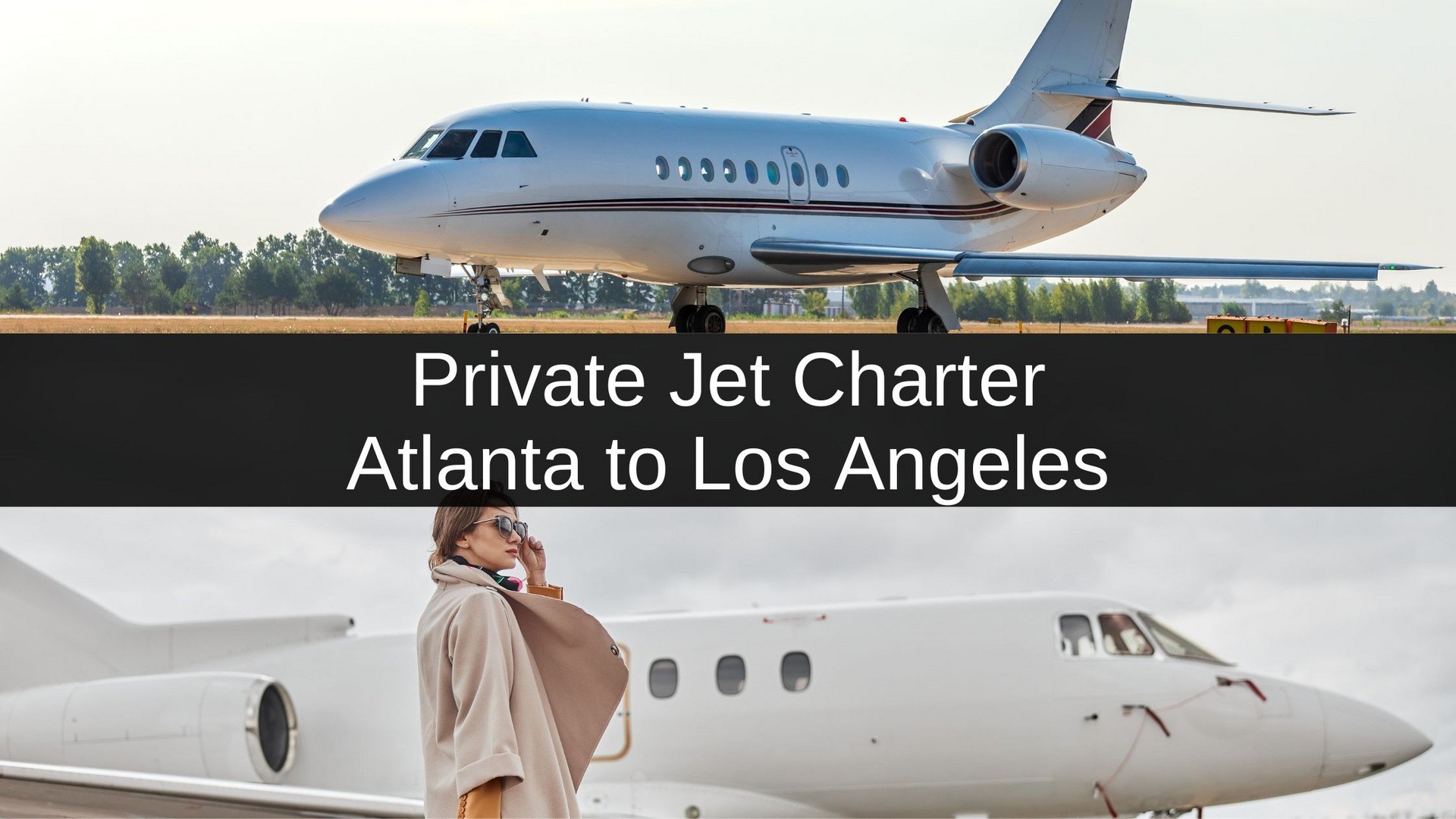 Private Jet Atlanta Los Angeles