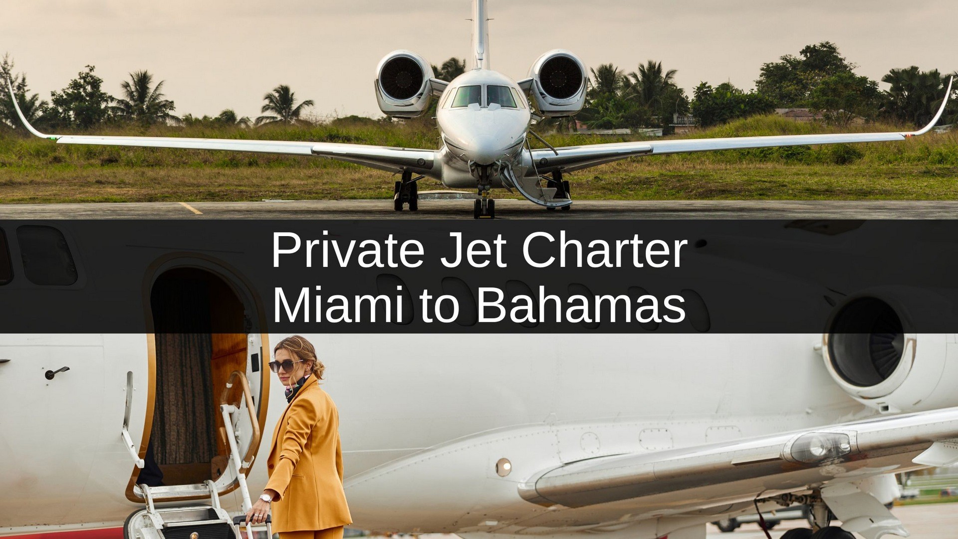 Private Jet Miami Bahamas