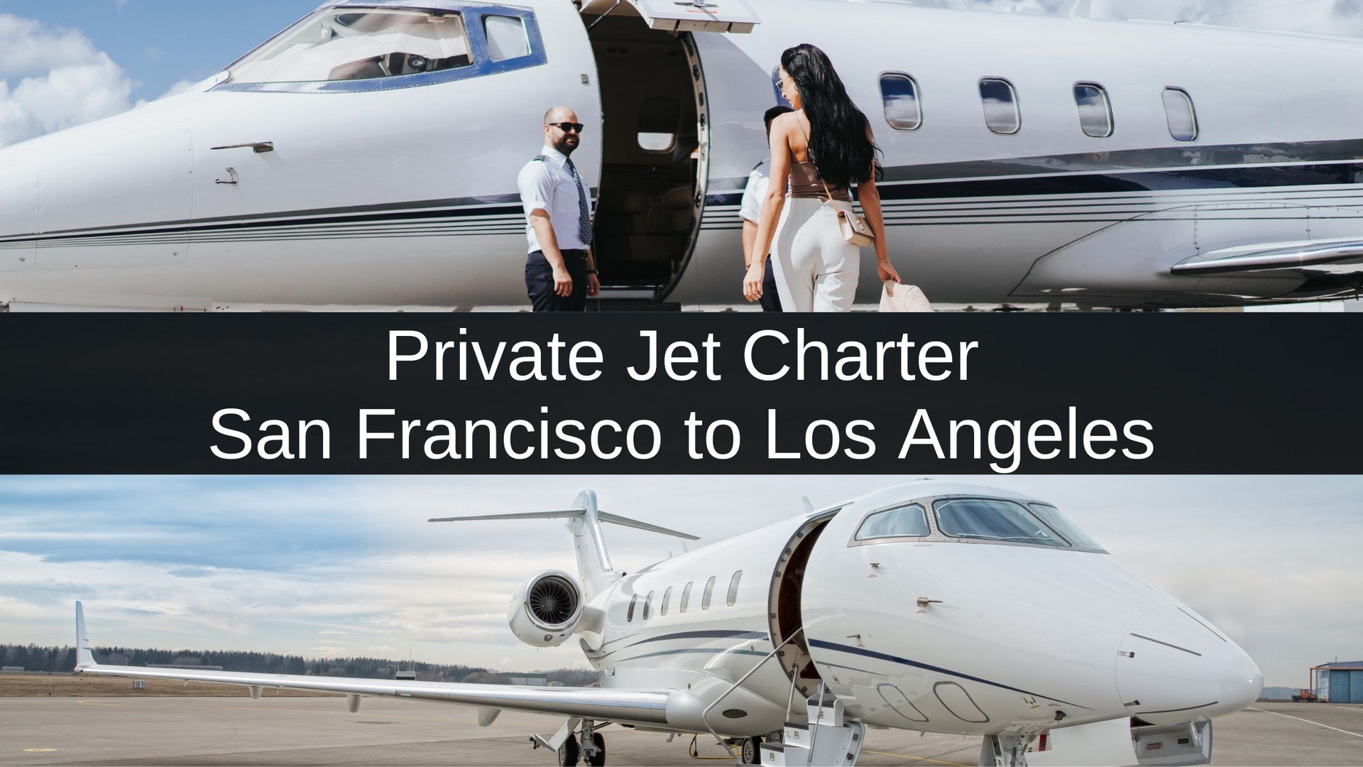 Private Jet San Francisco Los Angeles