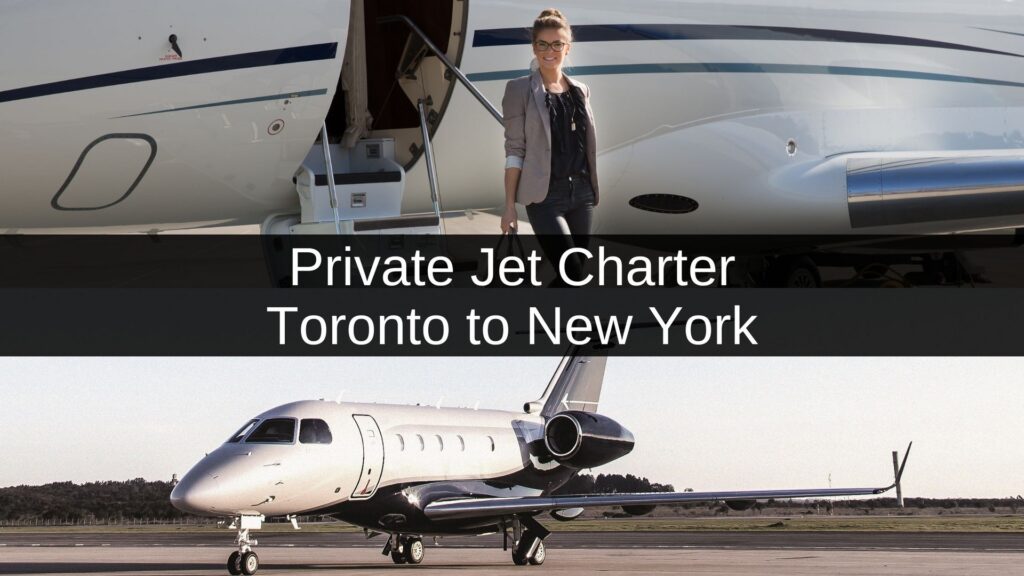 Private Jet Toronto To New York Price
