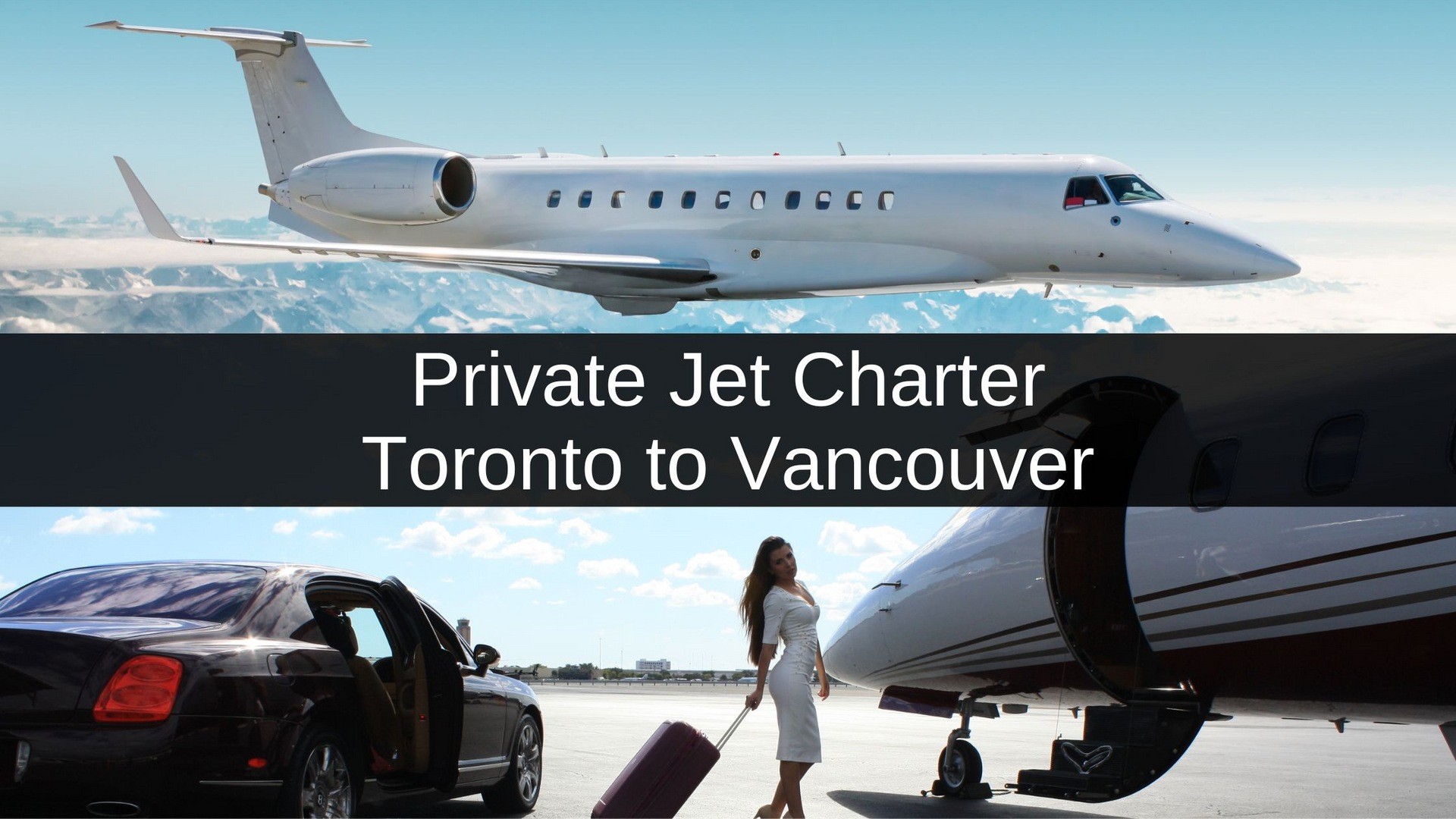 Private Jet Toronto to Vancouver