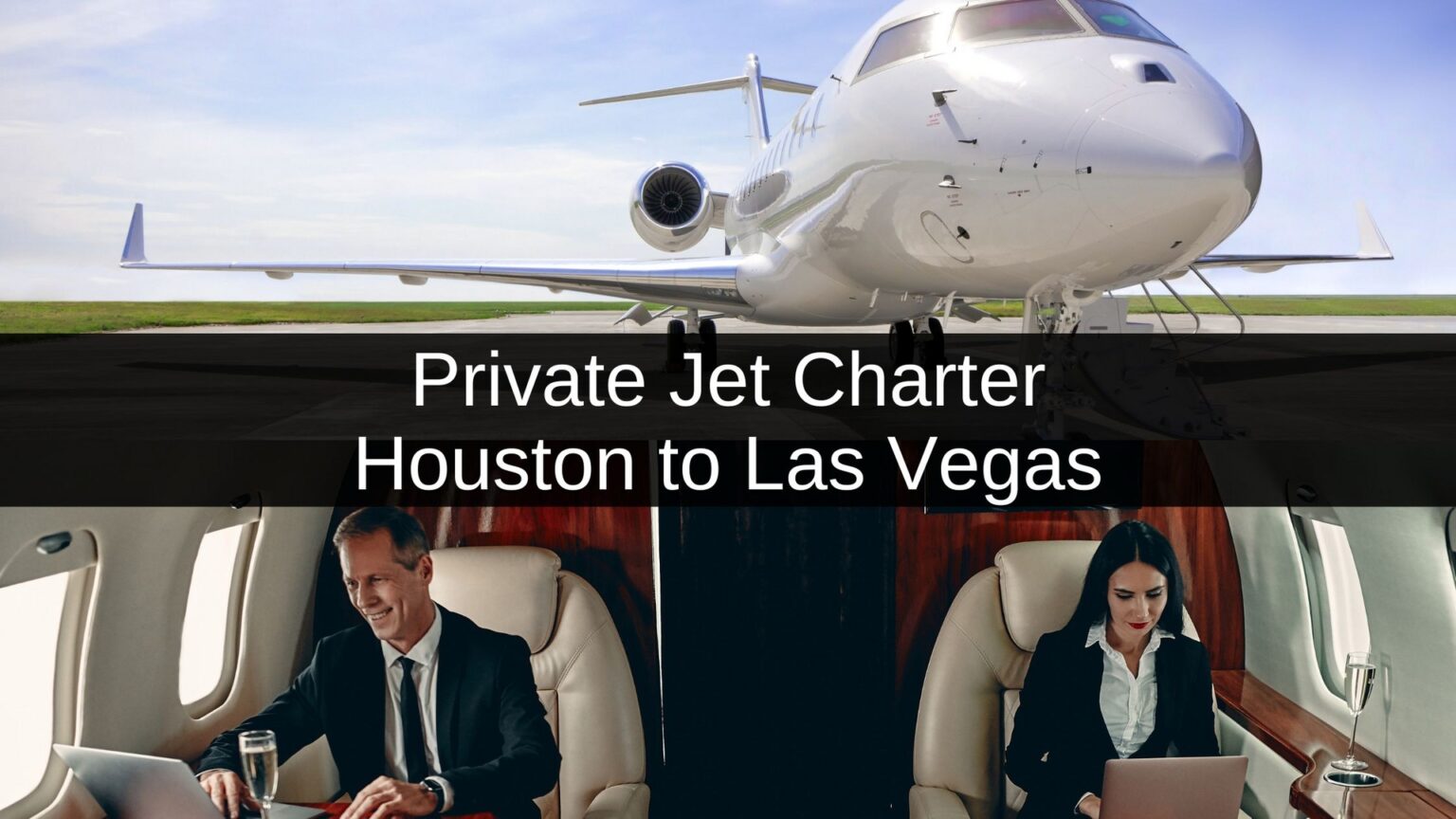 Private Jet Houston to Las Vegas