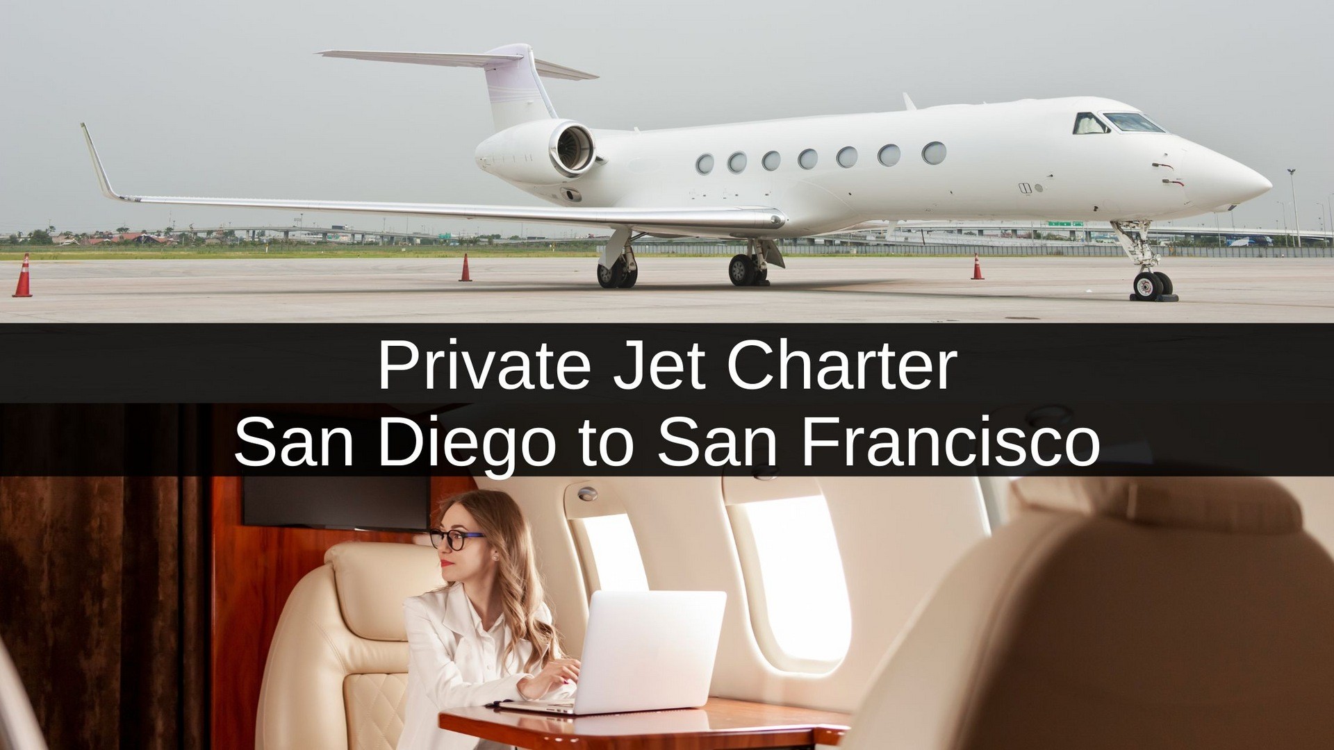 Private Jet Charter San Diego to San Francisco