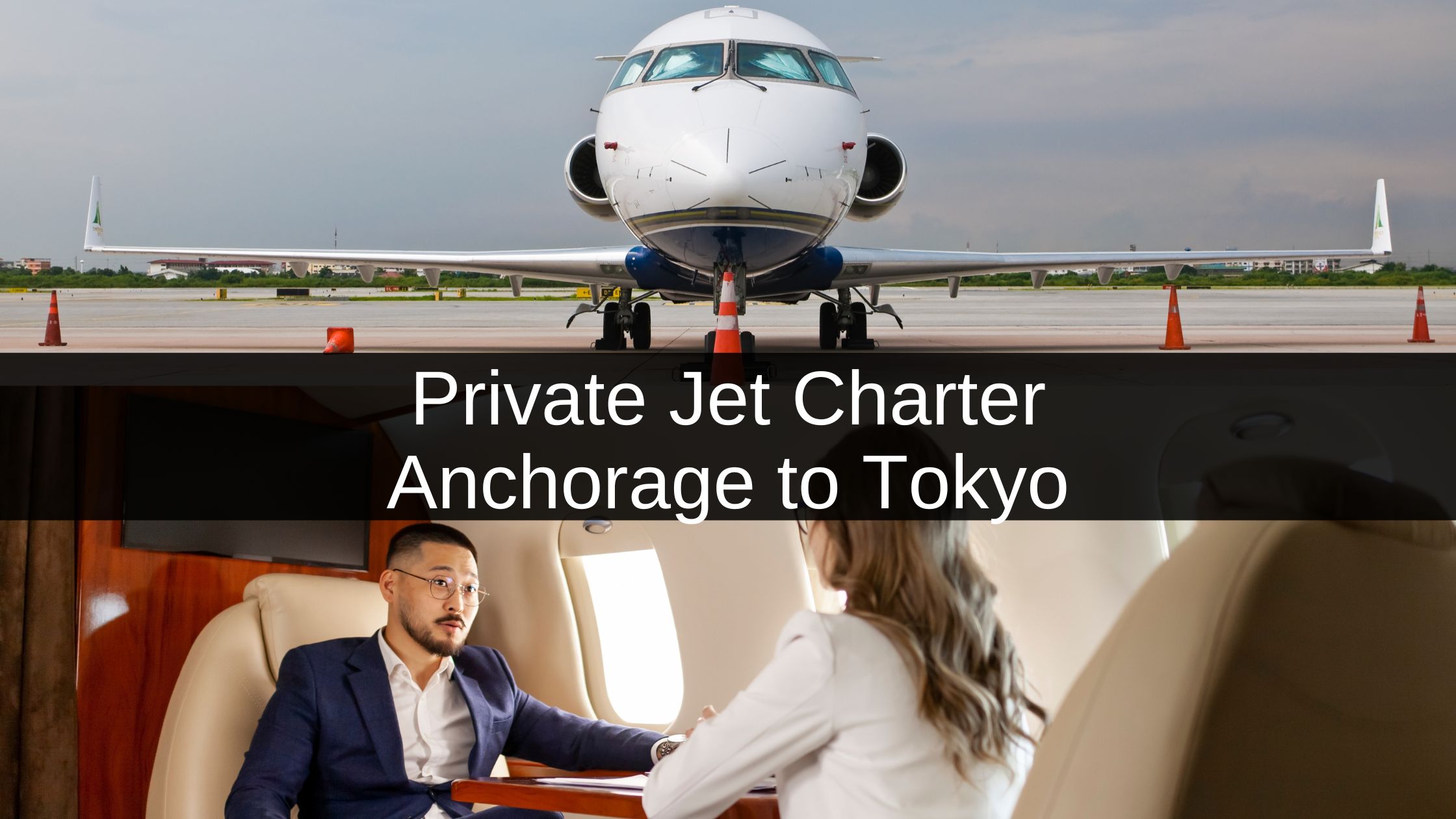 Private Jet Anchorage to Tokyo