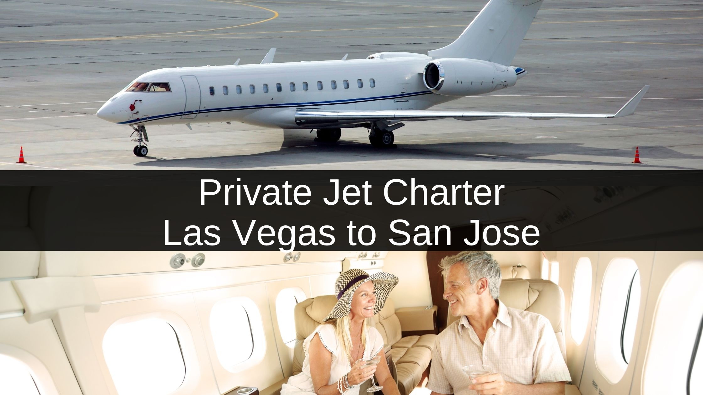 Private Jet Las Vegas to San Jose