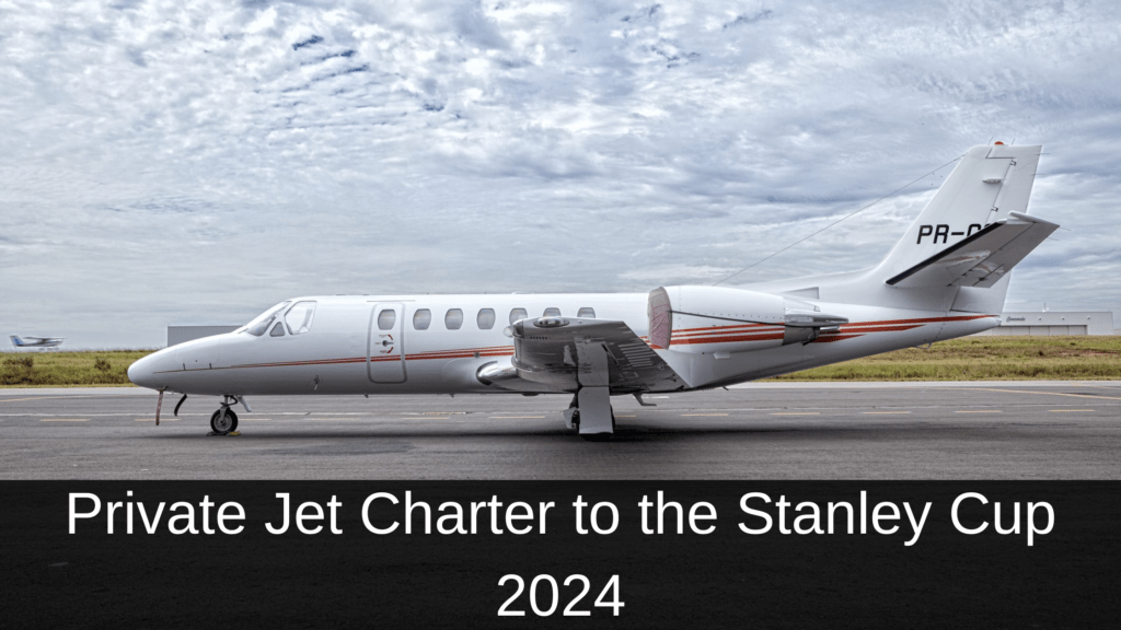 Private Jet Charter to the Stanley Cup 2024