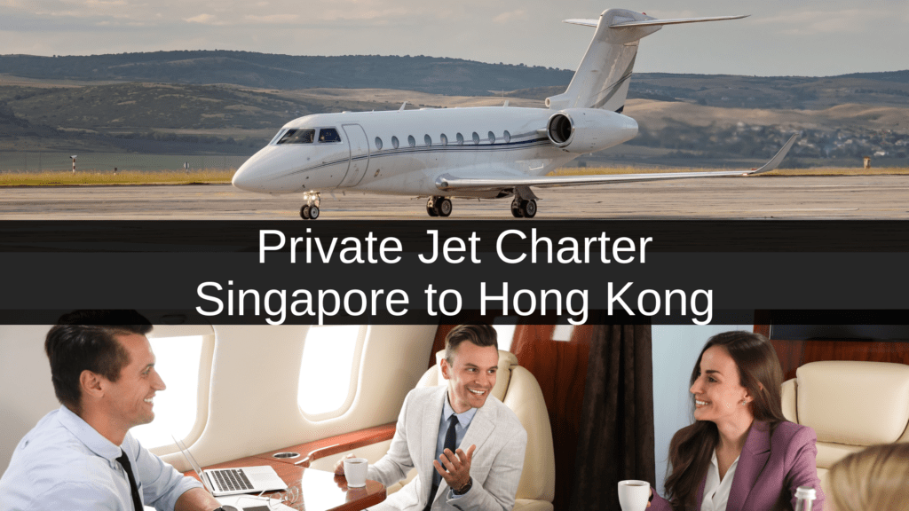 Private Jet Charter Singapore to Hong Kong