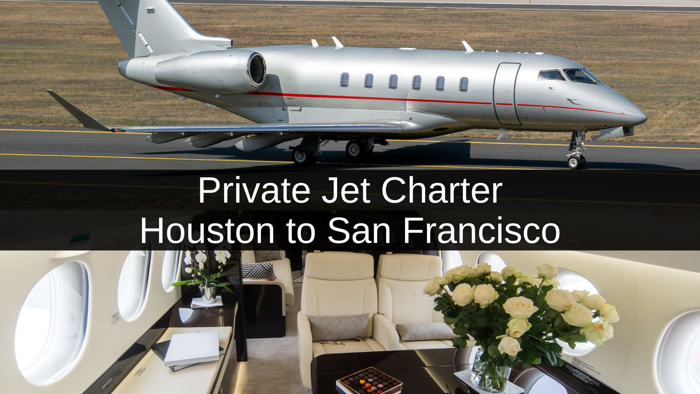 Private Jet Charter Houston to San Francisco