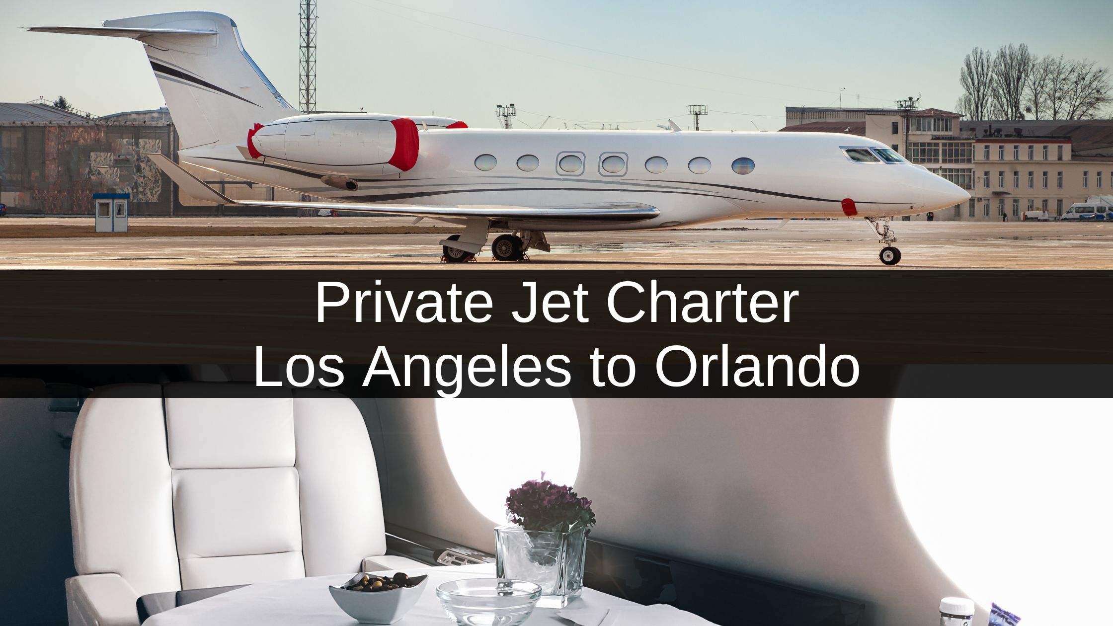 Private Jet Charter Los Angeles to Orlando