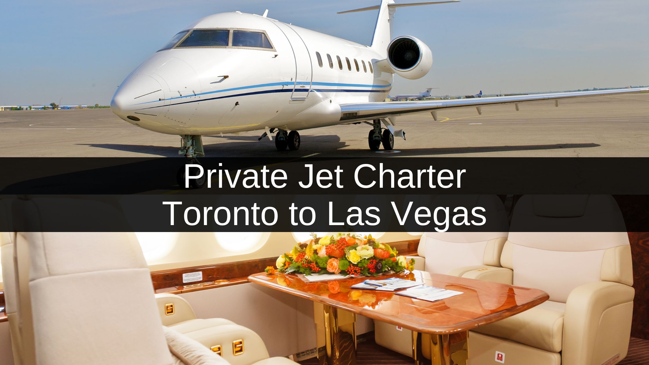 Private Jet Charter Toronto to Las Vegas