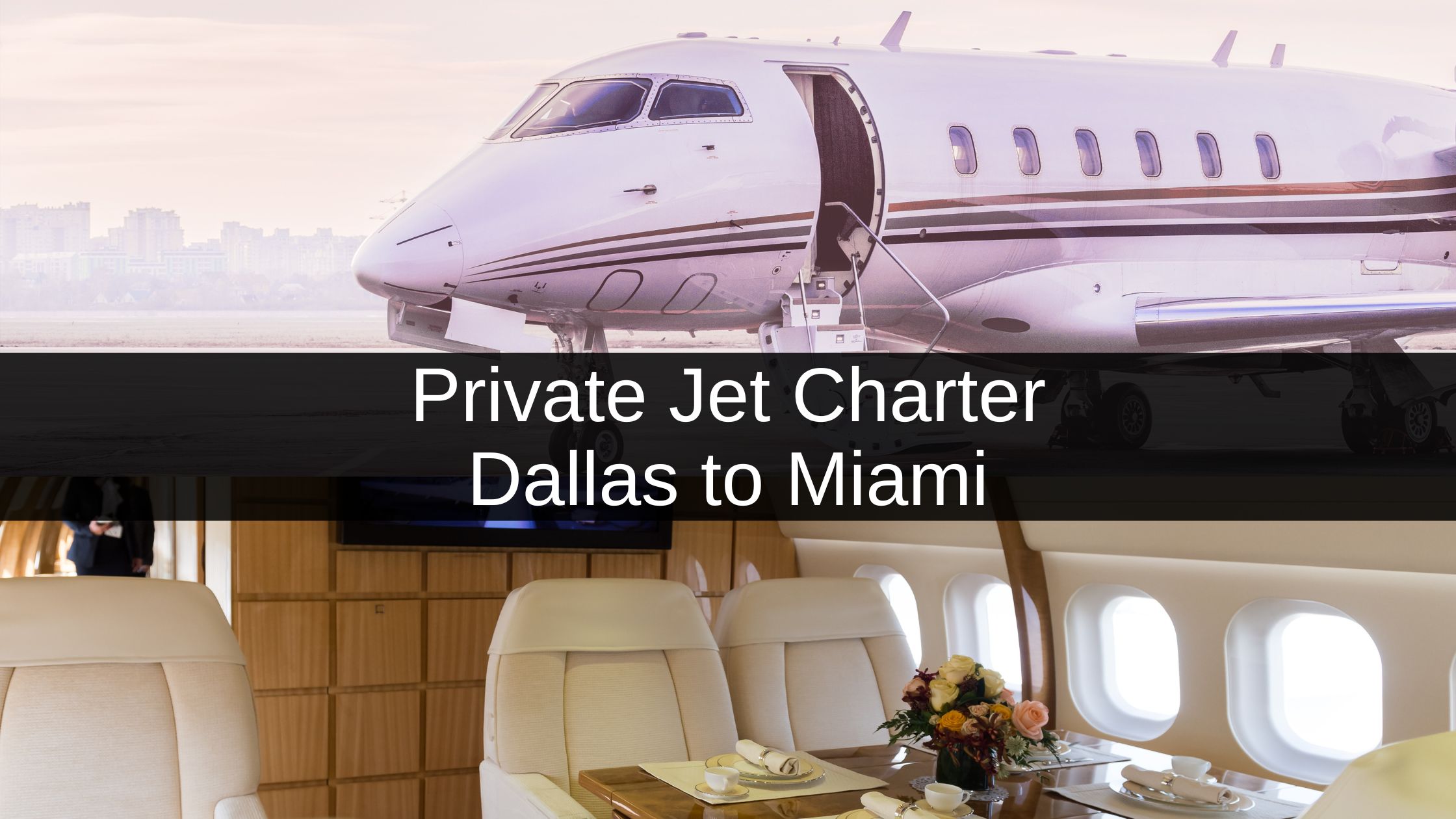 Private Jet Dallas to Miami