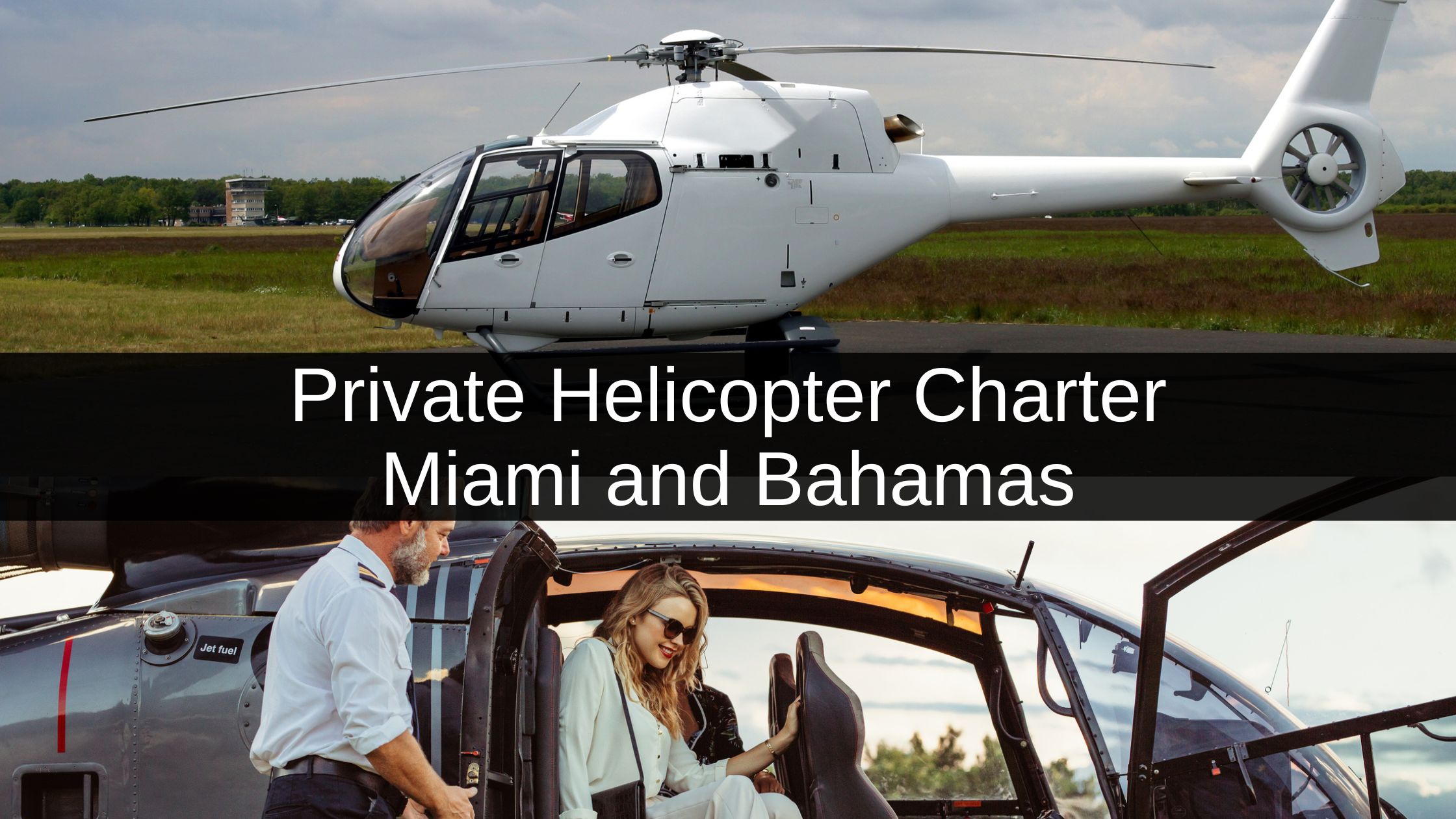 Helicopter Charter Miami and Bahamas